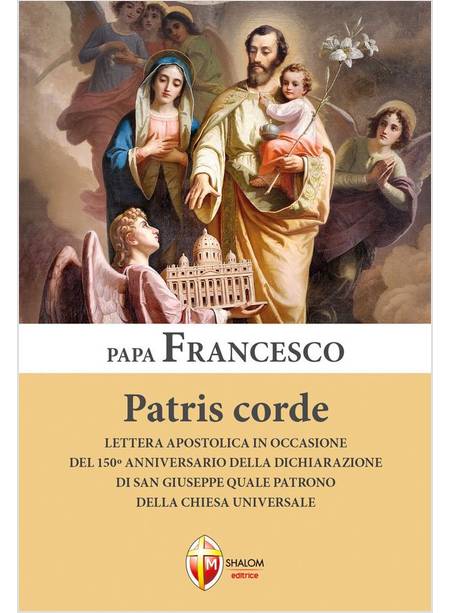 PATRIS CORDE  LETTERA APOSTOLICA DEL 150 ANNIVERSARIO