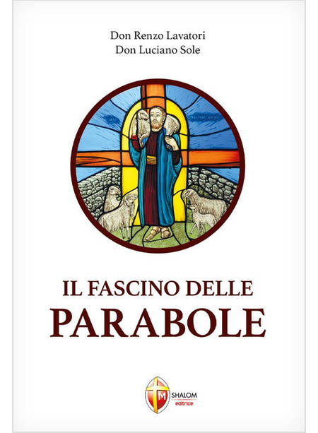 IL FASCINO DELLE PARABOLE