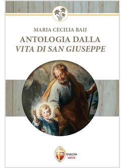 ANTOLOGIA DALLA VITA DI SAN GIUSEPPE