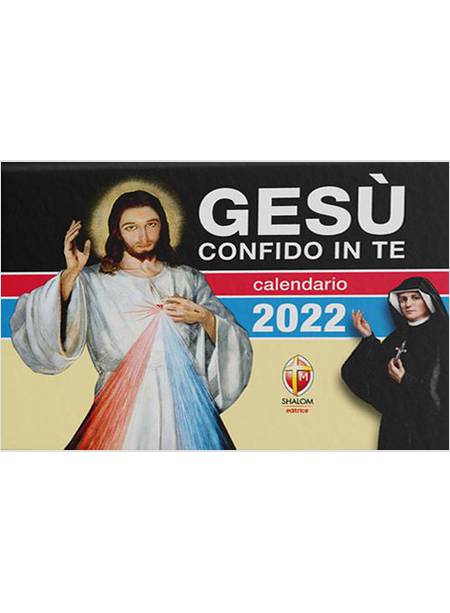 GESU' CONFIDO IN TE CALENDARIO A STRAPPO 2022