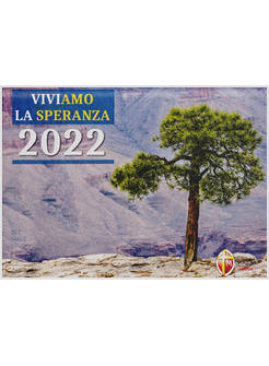 VIVIAMO LA SPERANZA 2022 CALENDARIO A STRAPPO