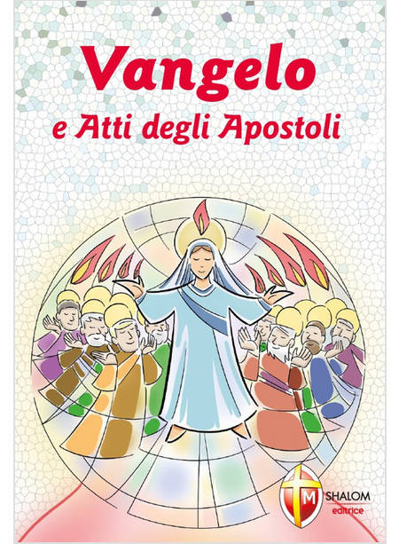 VANGELO E ATTI DEGLI APOSTOLI RICORDO DELLA CONFERMAZIONE