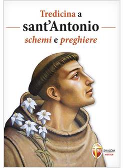 TREDICINA A SANT'ANTONIO SCHEMI E PREGHIERE