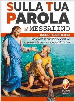 SULLA TUA PAROLA LUGLIO AGOSTO 2022