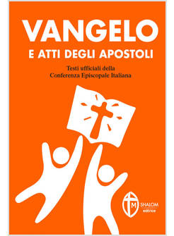 VANGELO E ATTI DEGLI APOSTOLI COPERTINA ARANCIONE