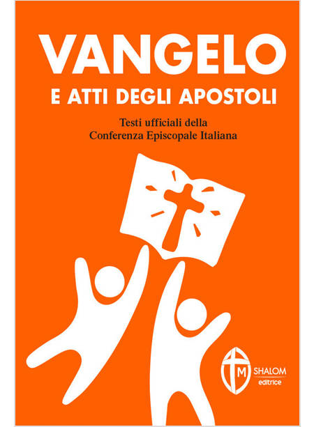 VANGELO E ATTI DEGLI APOSTOLI COPERTINA ARANCIONE