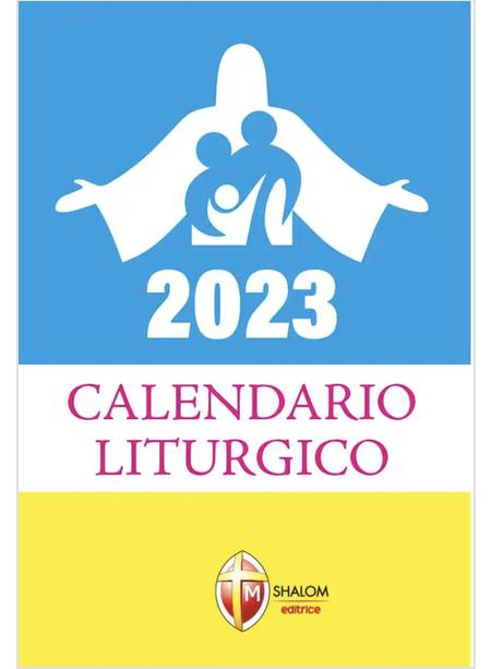 CALENDARIO LITURGICO 2023 RITO ROMANO