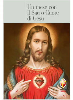 UN MESE CON IL SACRO CUORE DI GESU'