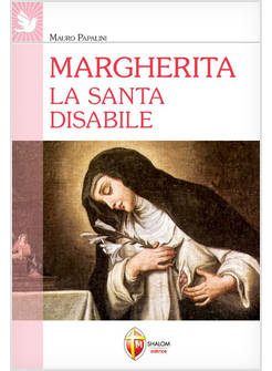MARGHERITA LA SANTA DISABILE