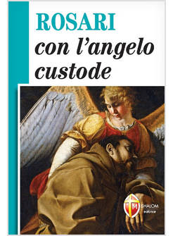 ROSARI CON L'ANGELO CUSTODE