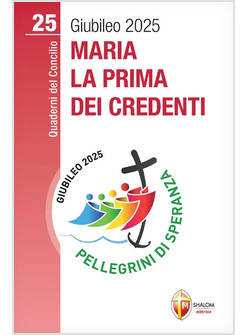 MARIA LA PRIMA DEI CREDENTI