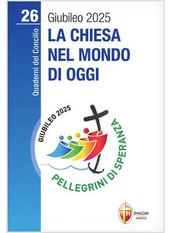 LA CHIESA NEL MONDO DI OGGI