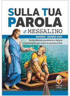 SULLA TUA PAROLA MAGGIO GIUGNO 2023