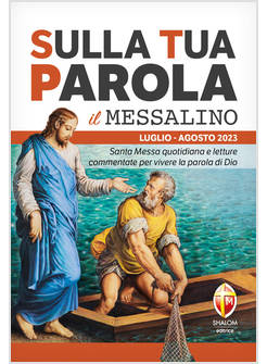 SULLA TUA PAROLA LUGLIO AGOSTO 2023