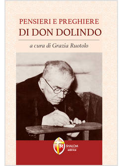 PENSIERI E PREGHIERE DI DON DOLINDO