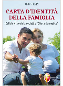 CARTA D'IDENTITA' DELLA FAMIGLIA