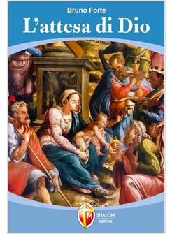 L'ATTESA DI DIO 