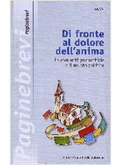 DI FRONTE AL DOLORE DELL'ANIMA