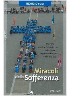 MIRACOLI DELLA SOFFERENZA 