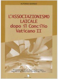 L'ASSOCIAZIONISMO LAICALE DOPO IL CONCILIO VATICANO II