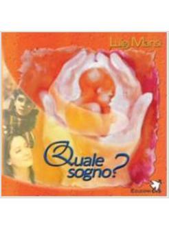 QUALE SOGNO? CON CD AUDIO