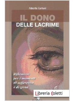 IL DONO DELLE LACRIME