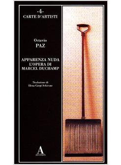 APPARENZA NUDA L'OPERA DI MARCEL DUCHAMP