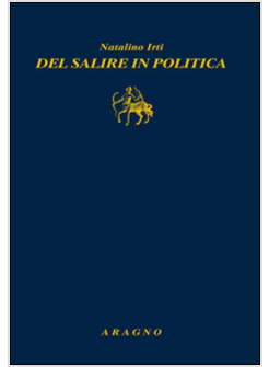 DEL SALIRE IN POLITICA