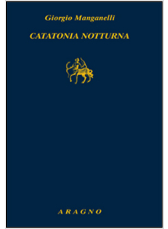 CATATONIA NOTTURNA