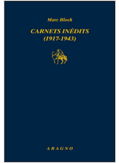 CARNETS INEDITS 1917-1943