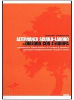 ALTERNANZA SCUOLA-LAVORO IN DIALOGO CON L'EUROPA