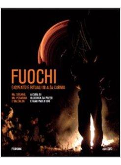 FUOCHI DELLA TRADIZIONE CON DVD (I)