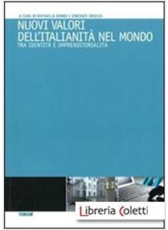 NUOVI VALORI DELL'ITALIANITA' NEL MONDO. TRA IDENTITA' E IMPRENDITORIALITA'