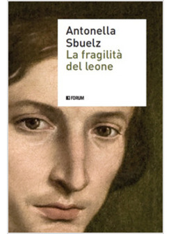FRAGILITA' DEL LEONE (LA)