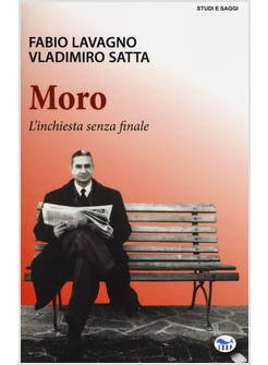 MORO. L'INCHIESTA SENZA FINALE