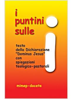 PUNTINI SULLE I (I)