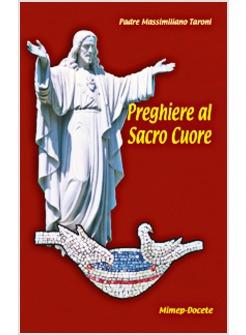 PREGHIERE AL SACRO CUORE-ENCICLICA «MISERENTISSIMUS REDEMPTOR»