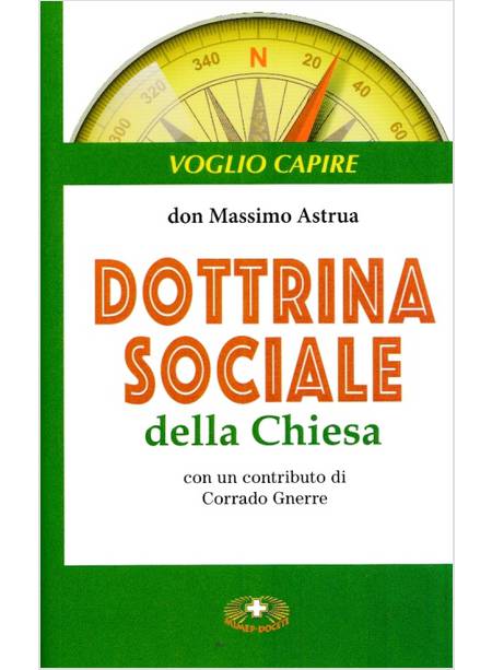 DOTTRINA SOCIALE DELLA CHIESA