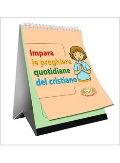 IMPARA LE PREGHIERE QUOTIDIANE DEL CRISTIANO