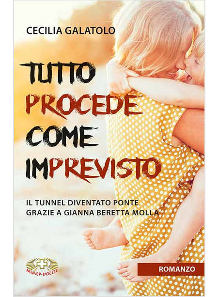 TUTTO PROCEDE COME IMPREVISTO