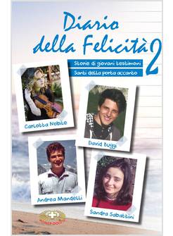 DIARIO DELLA FELICITA'. VOL. 2