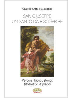 SAN GIUSEPPE UN SANTO DA RISCOPRIRE