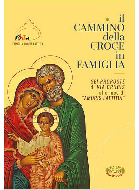 IL CAMMINO DELLA CROCE IN FAMIGLIA SEI PROPOSTE DI VIA CRUCIS