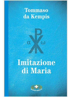 IMITAZIONE DI MARIA  EDIZIONE A CARATTERI GRANDI