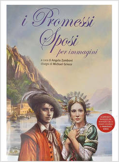 I PROMESSI SPOSI PER IMMAGINI 