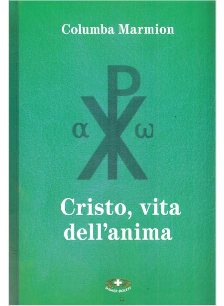 CRISTO VITA DELL'ANIMA CONFERENZE SPIRITUALI