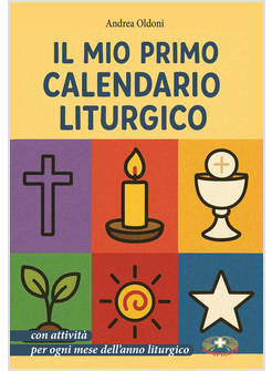 IL MIO PRIMO CALENDARIO LITURGICO