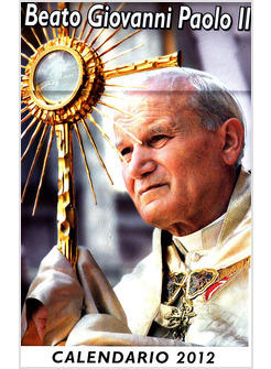 CALENDARIO CM 34 X 49 BEATO GIOVANNI PAOLO II 2013