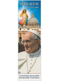 CALENDARIO SEGNALIBRO CM 6X20,5 PAPA FRANCESCO GIUBILEO DELLA MISERICORDIA 2016