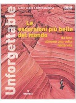 ESCURSIONI PIU' BELLE DEL MONDO (LE)